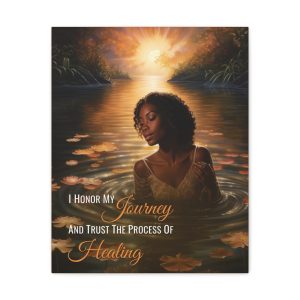 I Honor My Journey and Trust The Process of Healing | Affirmation Art Canvas