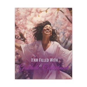 I Am Filled With Gratitude and Contentment | Affirmation Art Canvas