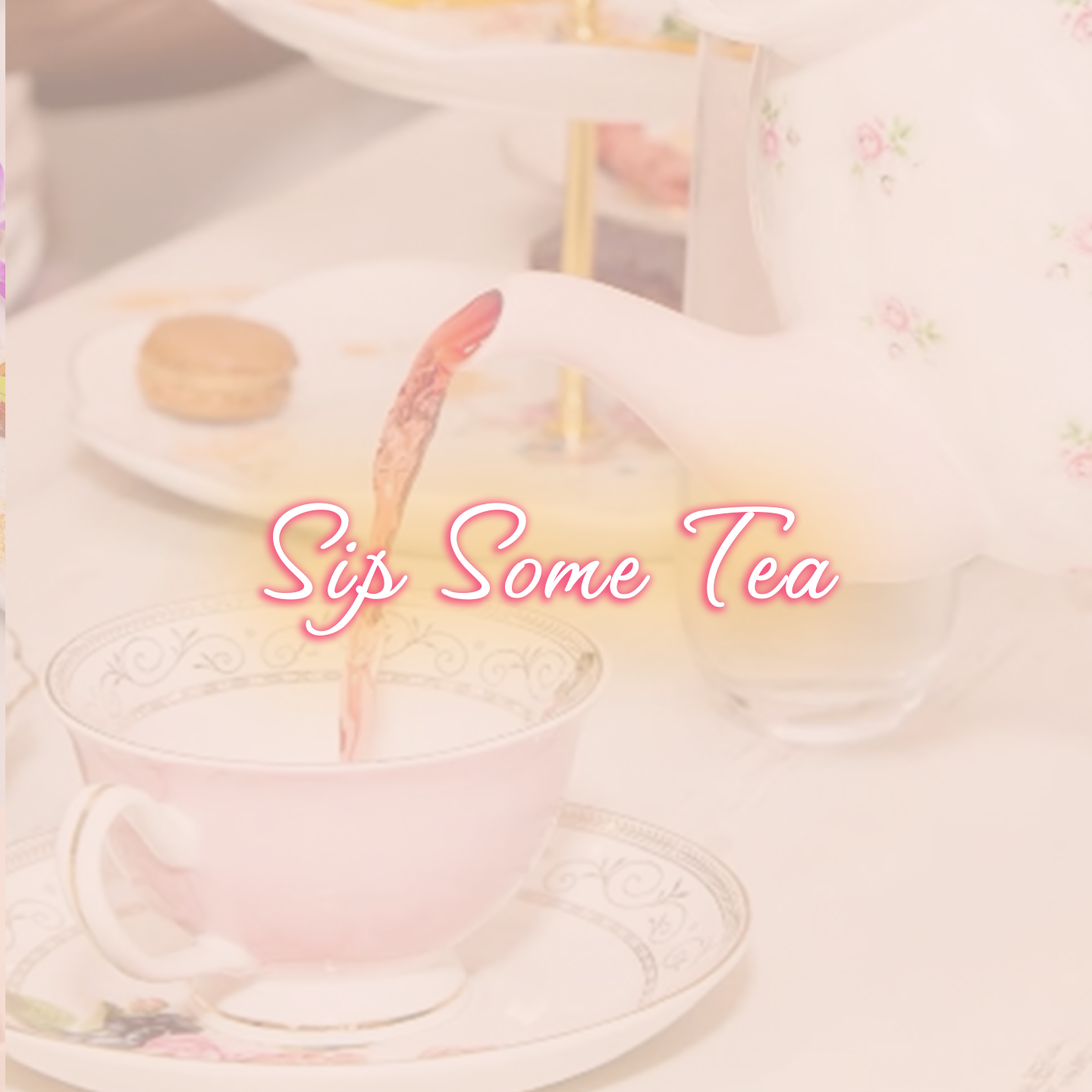 Sip Some Tea